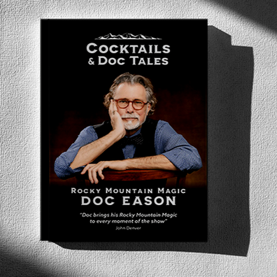 Cocktails and Doc Tales by Doc Eason